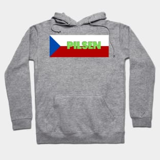 Pilsen City in Czech Republic Flag Hoodie